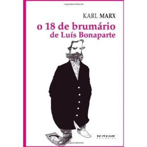 O 18 DE BRUMÁRIO DE LUÍS BONAPARTE - BOITEMPO