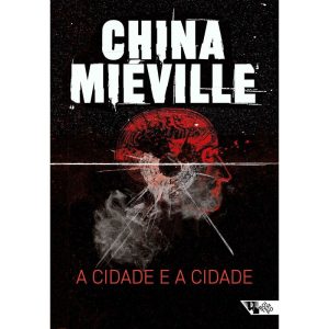 A cidade e a cidade - BOITEMPO