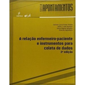 RELAÇÃO ENFERMEIRO-PACIENTE E INSTRUMENTOS PARA A  - EDUFSCAR