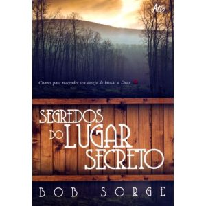 SEGREDOS DO LUGAR SECRETO - PROMESSA - ATOS