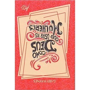 COMO DEUS QUER USAR AS MULHERES - PROMESSA - ATOS