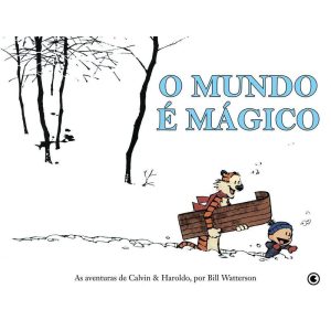 Calvin & Haroldo - O mundo é mágico - CONRAD