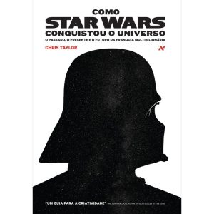 Como star wars conquistou o universo - EDITORA ALEPH