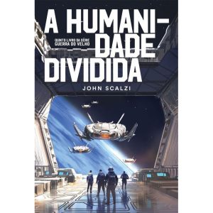 A humanidade dividida - EDITORA ALEPH