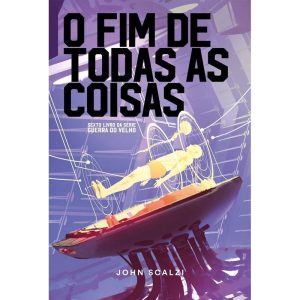 O fim de todas as coisas - EDITORA ALEPH