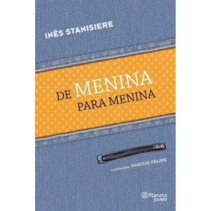 DE MENINA PARA MENINA - 1 - PLANETA