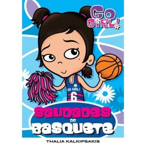 GO GIRL 06 - SAUDADES DO BASQUETE - FUNDAMENTO