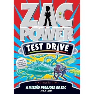 ZAC POWER TEST DRIVE 04 - A MISSÃO PEGAJOSA DE ZAC - FUNDAMENTO