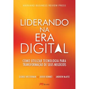 Liderando na era digital - M BOOKS