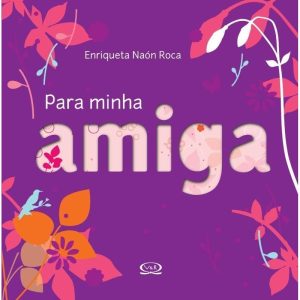 PARA MINHA AMIGA - V&R