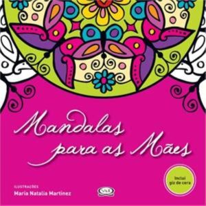 MANDALAS PARA AS MÃES - V&R