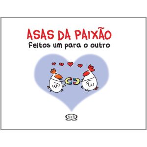 ASAS DA PAIXÃO - V&R