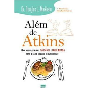 ALÉM DE ATKINS - BESTSELLER