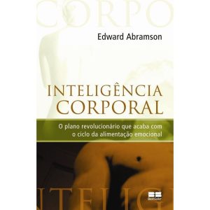 INTELIGÊNCIA CORPORAL - BESTSELLER