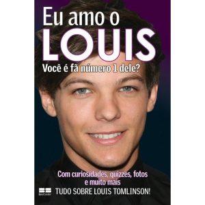EU AMO O LOUIS - BESTSELLER