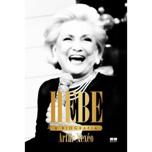 HEBE: A BIOGRAFIA - BESTSELLER