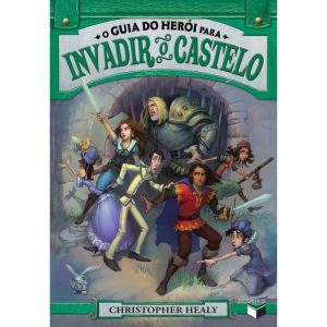 O GUIA DO HERÓI PARA INVADIR O CASTELO (VOL. 2) - VERUS