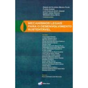 MECANISMOS LEGAIS PARA O DESENVOLVIMENTO SUSTENTÁV - FÓRUM (CT)