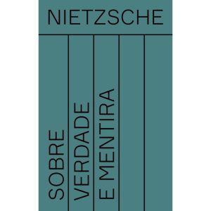 SOBRE VERDADE E MENTIRA - EDITORA HEDRA