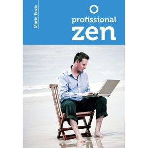 PROFISSIONAL ZEN, O - 1 - VIDA E CONSCIENCIA