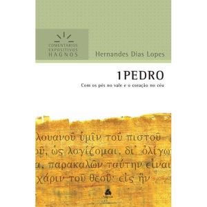 1 PEDRO - COMENTÁRIOS EXPOSITIVOS HAGNOS: COM OS P - HAGNOS