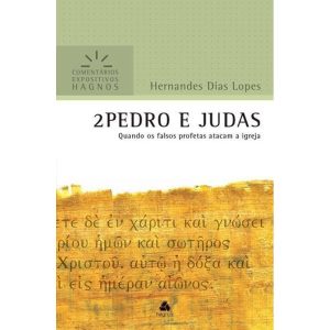 2 PEDRO E JUDAS - COMENTÁRIOS EXPOSITIVOS HAGNOS:  - HAGNOS