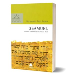 2 SAMUEL - COMENTÁRIOS EXPOSITIVOS HAGNOS: TRIUNFO - HAGNOS