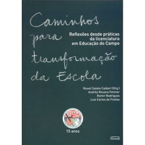 CAMINHOS PARA TRANSFORMAÇÃO DA ESCOLA - VOL. 1: RE - EXPRESSÃO POPULAR