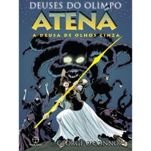 ATENÁ: A DEUSA DOS OLHOS CINZA - PAZ & TERRA