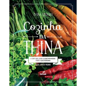 A COZINHA DA THINA - SENAC RIO