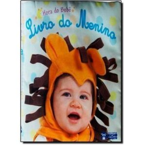 LIVRO DO MENINO - COL. HORA DO BEBE - 1 - BICHO ESPERTO DISTRIBUIDORA DE