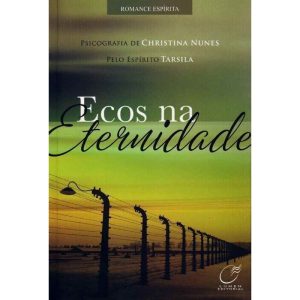 ECOS NA ETERNIDADE - 1º - LUMEN