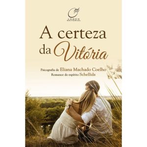 A CERTEZA DA VITÓRIA - LUMEN