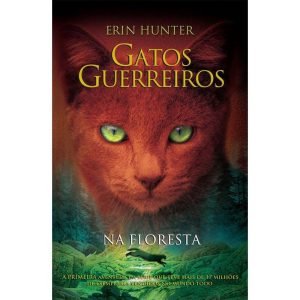GATOS GUERREIROS - NA FLORESTA - WMF MARTINS FONTES