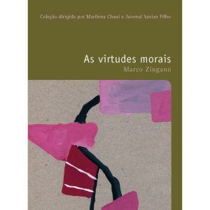 AS VIRTUDES MORAIS - WMF MARTINS FONTES
