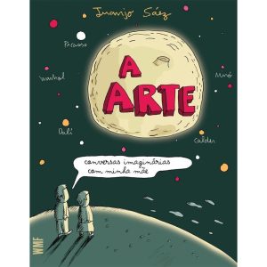A ARTE: CONVERSAS IMAGINÁRIAS COM MINHA MÃE - WMF MARTINS FONTES