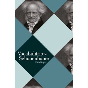 VOCABULÁRIO DE SCHOPENHAUER - WMF MARTINS FONTES