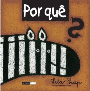POR QUÊ? - EDITORA BIRUTA