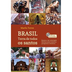BRASIL: TERRA DE TODOS OS SANTOS - PANDA BOOKS
