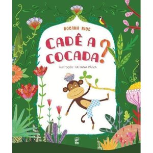 CADÊ A COCADA? - PANDA BOOKS
