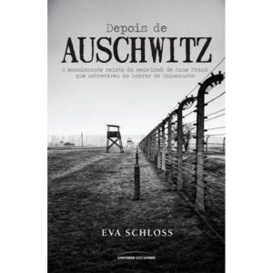 DEPOIS DE AUSCHWITZ - UNIVERSO DOS LIVROS