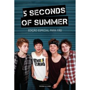 5 SECONDS OF SUMMER - UNIVERSO DOS LIVROS