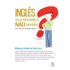 Inglês em escolas públicas não funciona? uma quest - PARABOLA