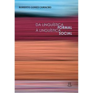 Da linguística formal à linguística social- volume - PARABOLA