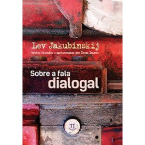 Sobre a fala dialogal - volume 1 - PARABOLA