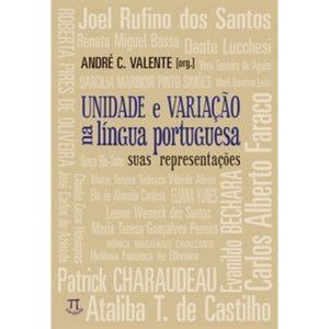 Unidade e variação na língua portuguesa. suas repr - PARABOLA