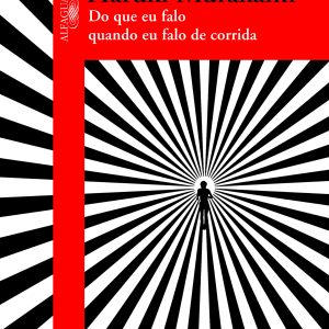 DO QUE EU FALO QUANDO FALO DE CORRIDA