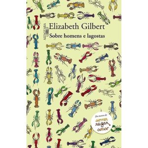 SOBRE HOMENS E LAGOSTAS - ALFAGUARA