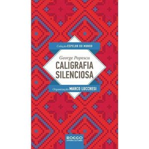 CALIGRAFIA SILENCIOSA - ROCCO JOVENS LEITORES