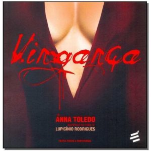 VINGANÇA - EDITORA É REALIZAÇÕES